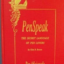 PenSpeak Fountain Pen Aficionado Glen Bowen book